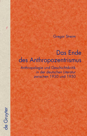 Streim |  Das Ende des Anthropozentrismus | Buch |  Sack Fachmedien
