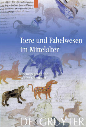 Obermaier |  Tiere und Fabelwesen im Mittelalter | Buch |  Sack Fachmedien