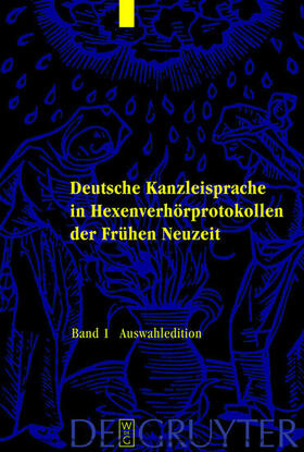 Macha / Topalovic / Hille |  Deutsche Kanzleisprache in Hexenverhörprotokollen der Frühen Neuzeit | eBook | Sack Fachmedien