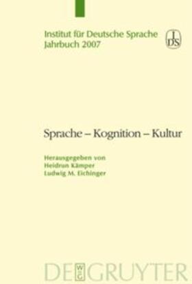 Eichinger / Kämper |  Sprache - Kognition - Kultur | Buch |  Sack Fachmedien