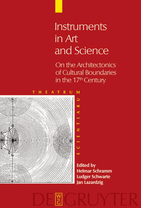 Schramm / Lazardzig / Schwarte |  Instruments in Art and Science | Buch |  Sack Fachmedien