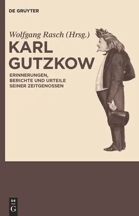 Rasch |  Karl Gutzkow | Buch |  Sack Fachmedien