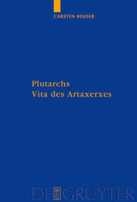 Binder |  Plutarchs Vita des Artaxerxes | Buch |  Sack Fachmedien
