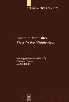 Rohde / Flüeler |  Laster im Mittelalter / Vices in the Middle Ages | Buch |  Sack Fachmedien