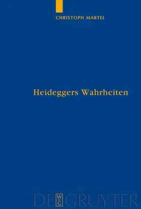 Martel |  Heideggers Wahrheiten | Buch |  Sack Fachmedien