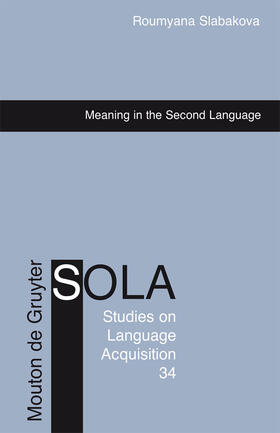 Slabakova |  Meaning in the Second Language | Buch |  Sack Fachmedien