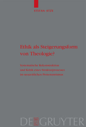 Atze |  Ethik als Steigerungsform von Theologie? | Buch |  Sack Fachmedien