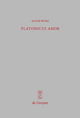 Wurm |  Platonicus amor | Buch |  Sack Fachmedien