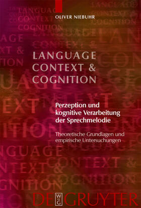 Niebuhr |  Perzeption und kognitive Verarbeitung der Sprechmelodie | eBook | Sack Fachmedien