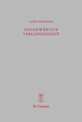 Pöhlmann / Heldmann |  Gegenwärtige Vergangenheit | Buch |  Sack Fachmedien