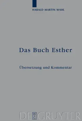 Wahl |  Das Buch Esther | Buch |  Sack Fachmedien