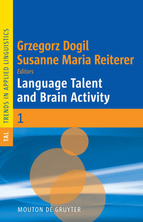 Reiterer / Dogil |  Language Talent and Brain Activity | Buch |  Sack Fachmedien