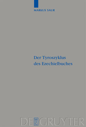 Saur |  Der Tyroszyklus des Ezechielbuches | Buch |  Sack Fachmedien