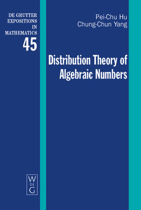 Yang / Hu |  Distribution Theory of Algebraic Numbers | Buch |  Sack Fachmedien