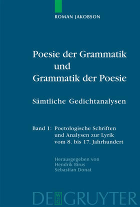 Jakobson / Birus / Donat |  Poesie der Grammatik und Grammatik der Poesie | eBook | Sack Fachmedien