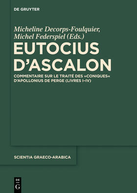 Federspiel / Decorps-Foulquier |  Eutocius d¿Ascalon | Buch |  Sack Fachmedien