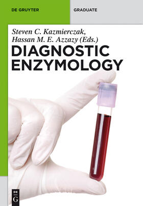 Azzazy / Kazmierczak |  Diagnostic Enzymology | Buch |  Sack Fachmedien