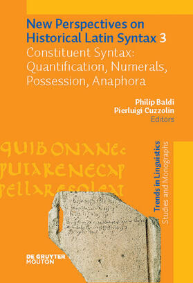 Cuzzolin / Baldi |  Constituent Syntax: Quantification, Numerals, Possession, Anaphora | Buch |  Sack Fachmedien