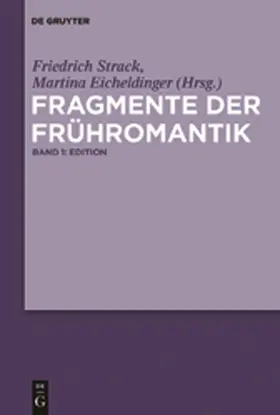 Eicheldinger / Strack |  Fragmente der Frühromantik | Buch |  Sack Fachmedien