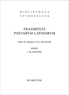 Blänsdorf / Morel / Büchner |  Fragmenta poetarum Latinorum epicorum et lyricorum | Buch |  Sack Fachmedien