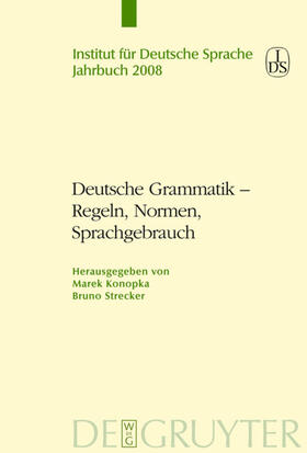 Strecker / Konopka |  Deutsche Grammatik - Regeln, Normen, Sprachgebrauch | Buch |  Sack Fachmedien
