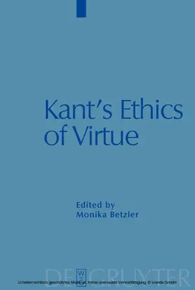 Betzler |  Kant's Ethics of Virtue | eBook | Sack Fachmedien