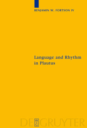Fortson |  Language and Rhythm in Plautus | eBook | Sack Fachmedien