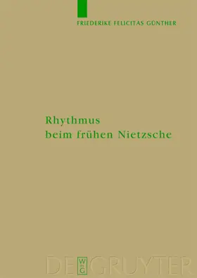 Günther |  Rhythmus beim frühen Nietzsche | eBook | Sack Fachmedien