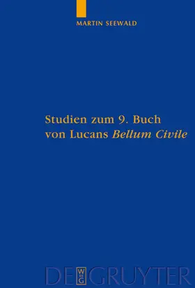 Seewald |  Studien zum 9. Buch von Lucans "Bellum Civile" | eBook | Sack Fachmedien