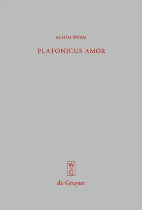 Wurm |  Platonicus amor | eBook | Sack Fachmedien