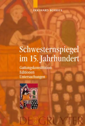 Borries |  Schwesternspiegel im 15. Jahrhundert | eBook | Sack Fachmedien