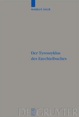Saur |  Der Tyroszyklus des Ezechielbuches | eBook | Sack Fachmedien
