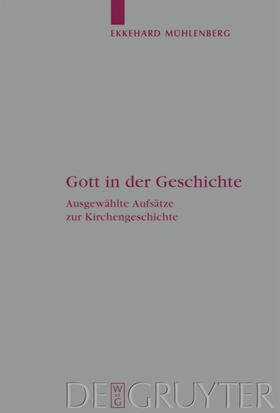 Mühlenberg / Mennecke / Frost |  Gott in der Geschichte | eBook | Sack Fachmedien