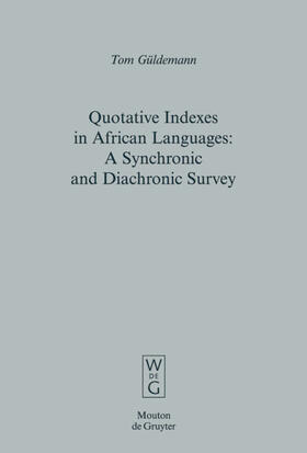 Güldemann |  Quotative Indexes in African Languages | eBook | Sack Fachmedien