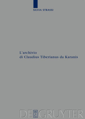 Strassi |  L’archivio di Claudius Tiberianus da Karanis | eBook | Sack Fachmedien