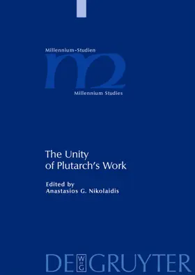 Nikolaidis |  The Unity of Plutarch's Work | eBook | Sack Fachmedien