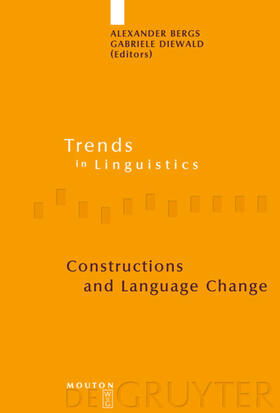 Bergs / Diewald |  Constructions and Language Change | eBook | Sack Fachmedien