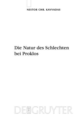 Kavvadas |  Die Natur des Schlechten bei Proklos | Buch |  Sack Fachmedien