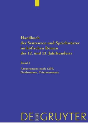 Eikelmann / Tomasek |  Artusromane nach 1230, Gralromane, Tristanromane | eBook | Sack Fachmedien
