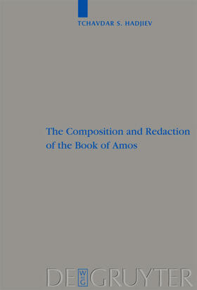 Hadjiev |  The Composition and Redaction of the Book of Amos | eBook | Sack Fachmedien