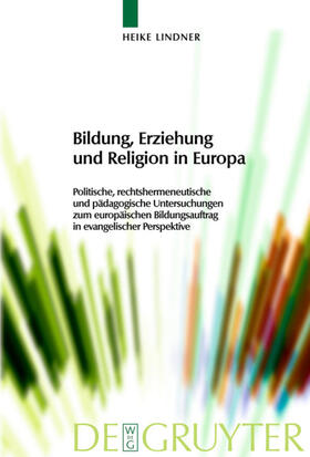 Lindner |  Bildung, Erziehung und Religion in Europa | eBook | Sack Fachmedien