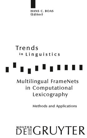 Boas |  Multilingual FrameNets in Computational Lexicography | Buch |  Sack Fachmedien