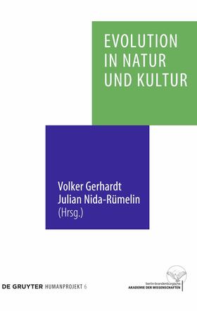 Nida-Rümelin / Gerhardt |  Evolution in Natur und Kultur | Buch |  Sack Fachmedien