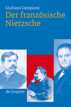Campioni |  Der französische Nietzsche | eBook | Sack Fachmedien