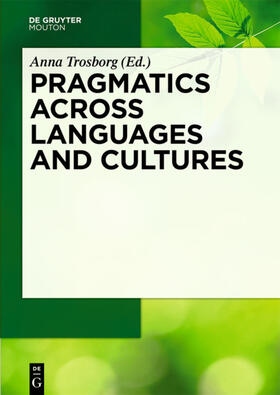 Trosborg |  Pragmatics across Languages and Cultures | eBook | Sack Fachmedien