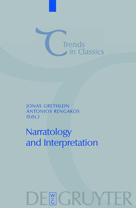 Rengakos / Grethlein |  Narratology and Interpretation | Buch |  Sack Fachmedien