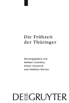 Castritius / Geuenich / Werner |  Die Frühzeit der Thüringer | Buch |  Sack Fachmedien