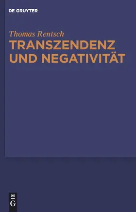 Rentsch |  Transzendenz und Negativität | Buch |  Sack Fachmedien