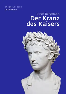 Bergmann |  Der Kranz des Kaisers | eBook | Sack Fachmedien