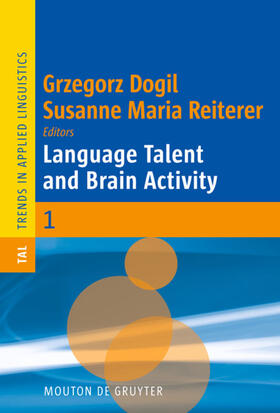 Dogil / Reiterer |  Language Talent and Brain Activity | eBook | Sack Fachmedien
